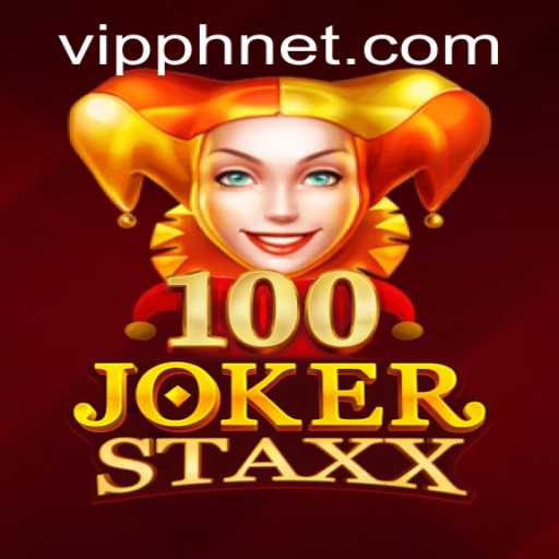 Unlocking the Thrills of 100JokerStaxx: A VIPPH Gaming Experience