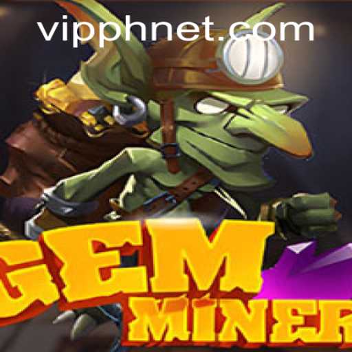 The Fascinating World of GemMiner: Unveiling Secrets with VIPPH